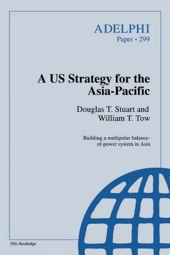 A US Strategy for the Asia-Pacific