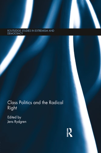 Class Politics and the Radical Right