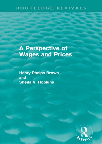 A Perspective of Wages and Prices (Routledge Revivals)