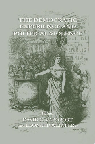 The Democratic Experience and Political Violence