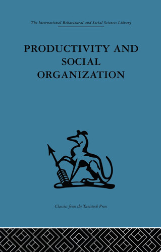 Productivity and Social Organization