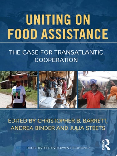 Uniting on Food Assistance The Case for Transatlantic Cooperation