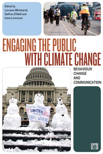 Engaging the Public with Climate Change Behaviour Change and Communication