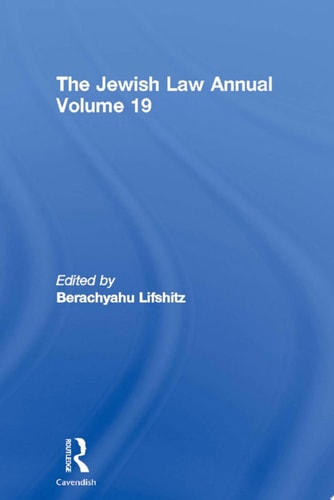 The Jewish Law Annual Volume 19
