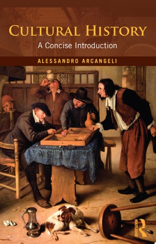 Cultural History A Concise Introduction