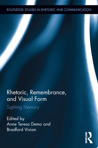 Rhetoric, Remembrance, and Visual Form Sighting Memory
