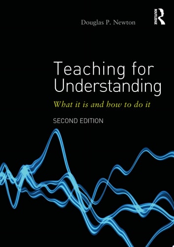 Teaching for Understanding What it is and how to Do it