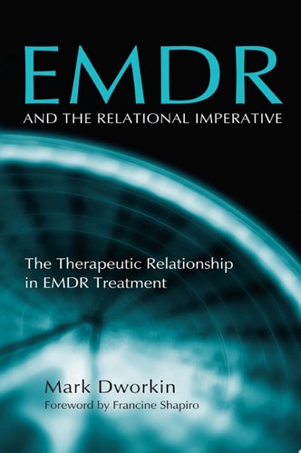 EMDR and the Relational Imperative