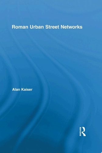 Roman Urban Street Networks