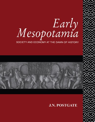 Early Mesopotamia Society and Economy at the Dawn of History