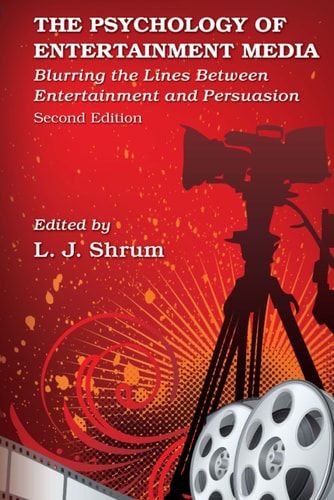 The Psychology of Entertainment Media