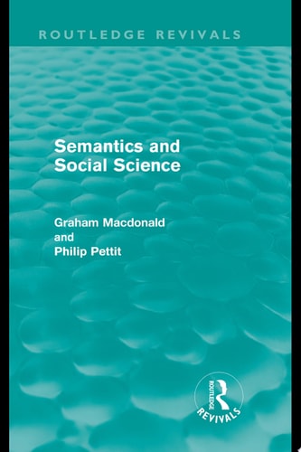 Semantics and Social Science (Routledge Revivlas)