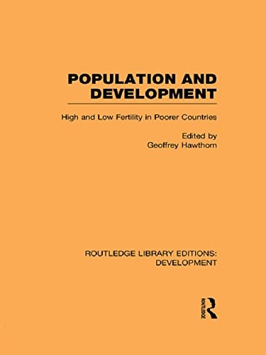 Population and Development: High and Low Fertility in Poorer Countries (Routledge Library Editions: Development)