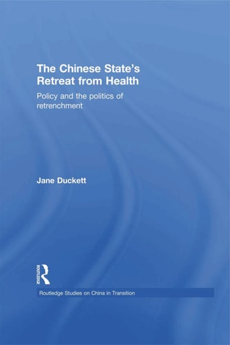 The Chinese State's Retreat from Health