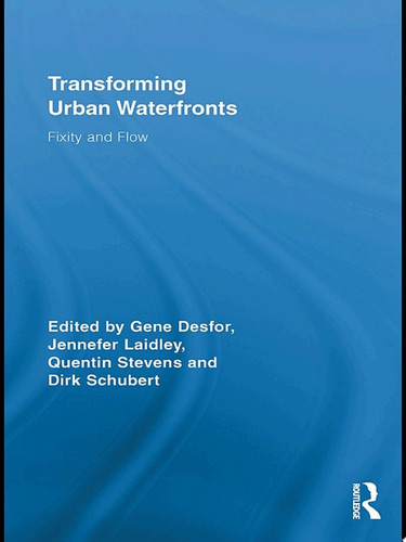 Transforming Urban Waterfronts