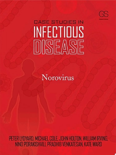 Case Studies in Infectious Disease: Norovirus