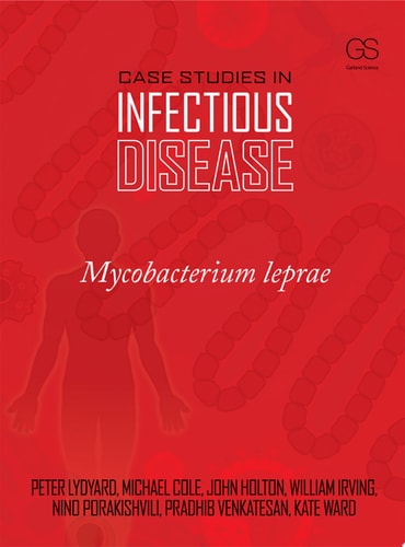 Case Studies in Infectious Disease: Mycobacterium Leprae