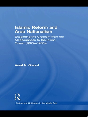 Islamic Reform and Arab Nationalism