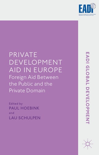 Private Development Aid in Europe Foreign Aid between the Public and the Private Domain