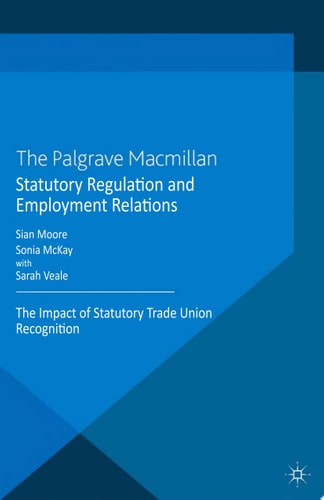 Statutory Regulation and Employment Relations