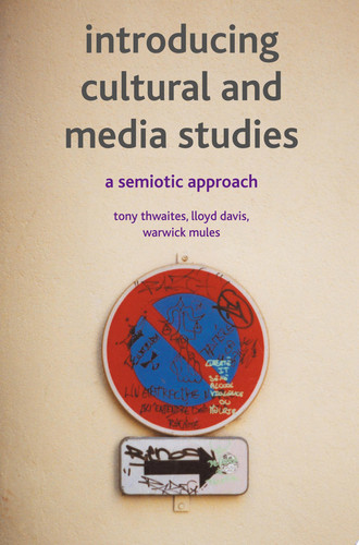 Introducing Cultural and Media Studies