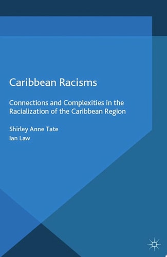 Caribbean Racisms