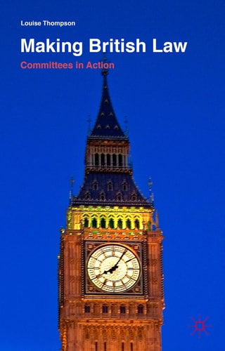 Making British Law Committees in Action