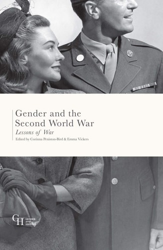Gender and the Second World War Lessons of War