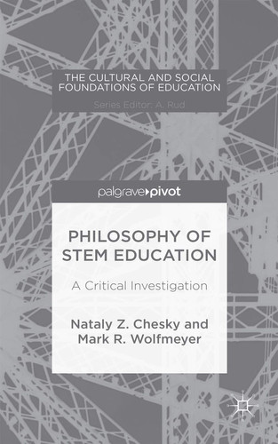 Philosophy of STEM Education A Critical Investigation