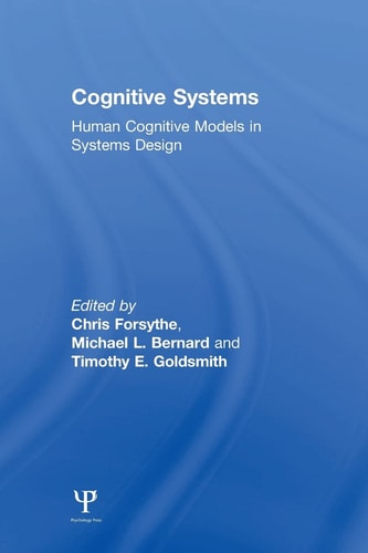 Cognitive Systems Human Cognitive Models in Systems Design