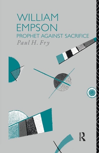 William Empson Prophet Against Sacrifice