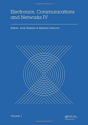 Electronics, Communications and Networks IV Proceedings of the 4th International Conference on Electronics, Communications and Networks (CECNET IV), Beijing, China, 12–15 December 2014