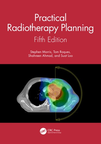 Practical Radiotherapy Planning Fifth Edition