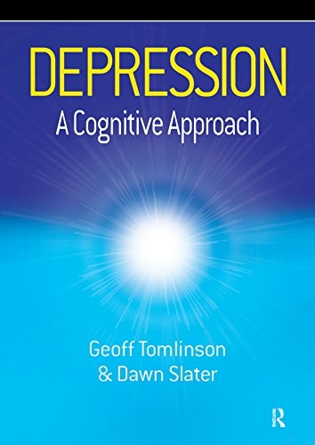 Depression: A Cognitive Approach (Speechmark Practical Therapy Manual)