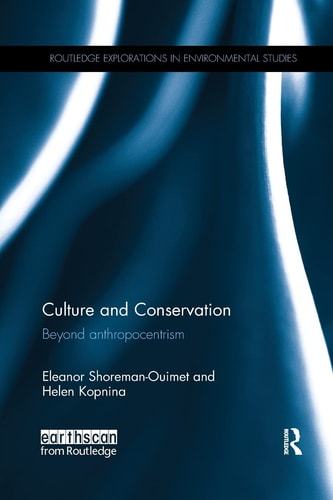 Culture and Conservation Beyond Anthropocentrism