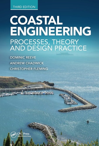 Coastal Engineering Processes, Theory and Design Practice
