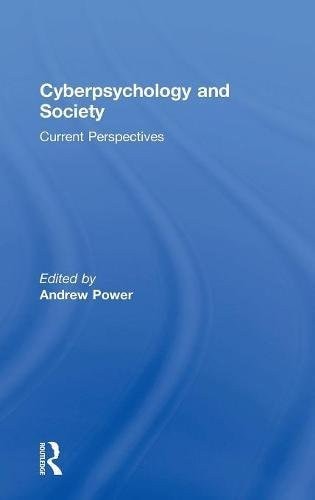 Cyberpsychology and Society Current Perspectives