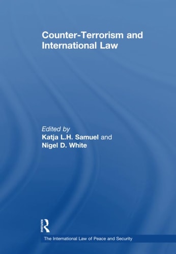 Counter-Terrorism and International Law