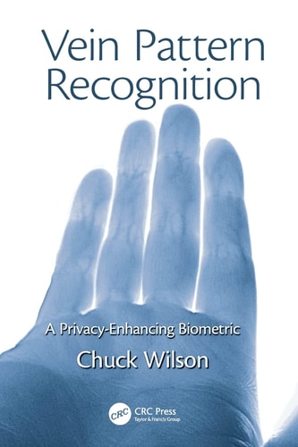 Vein Pattern Recognition A Privacy-Enhancing Biometric