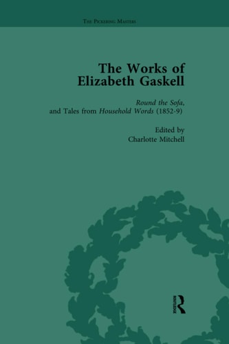 The Works of Elizabeth Gaskell, Part I Vol 3