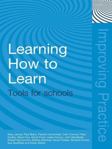Learning How to Learn Tools for Schools