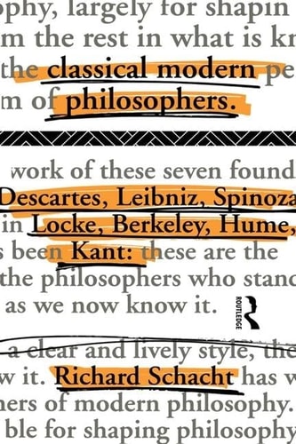 Classical Modern Philosophers Descartes to Kant