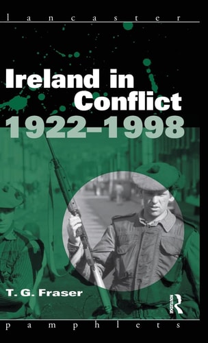 Ireland in Conflict 1922-1998