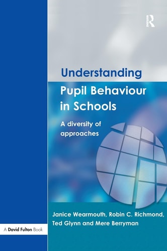 Understanding Pupil Behaviour in School A Diversity of Approaches