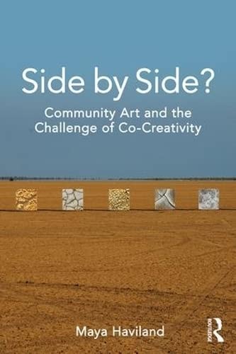 Side by Side? Community Art and the Challenge of Co-creativity