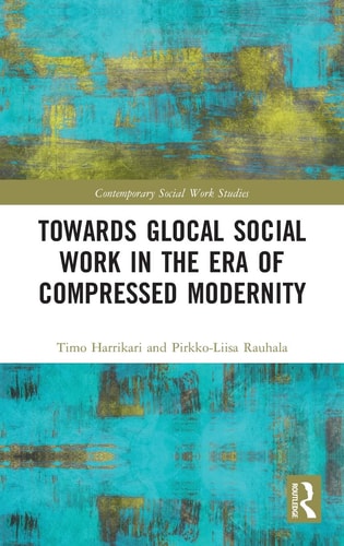 Towards Glocal Social Work in the Era of Compressed Modernity