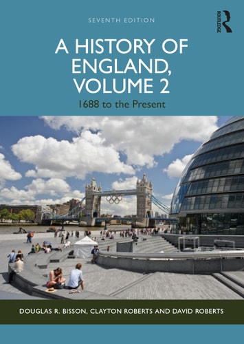 A History of England, Volume 2 1688 to the Present