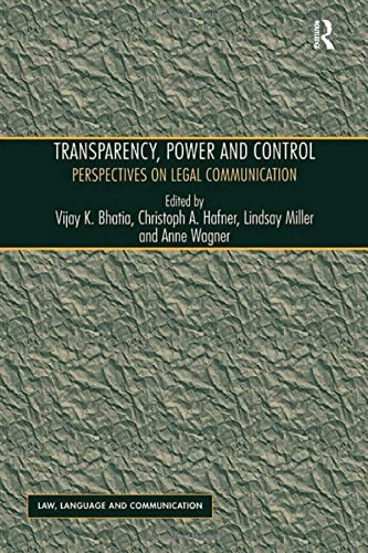 Transparency, Power, and Control Perspectives on Legal Communication