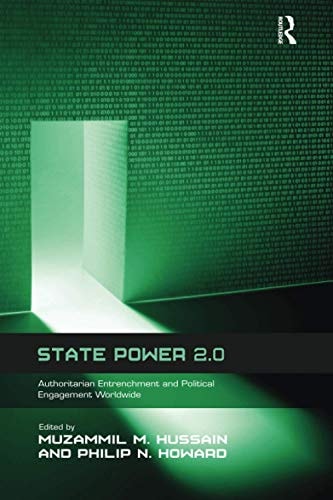 State Power 2.0 Authoritarian Entrenchment and Political Engagement Worldwide