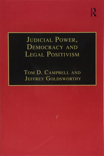 Judicial Power, Democracy and Legal Positivism
